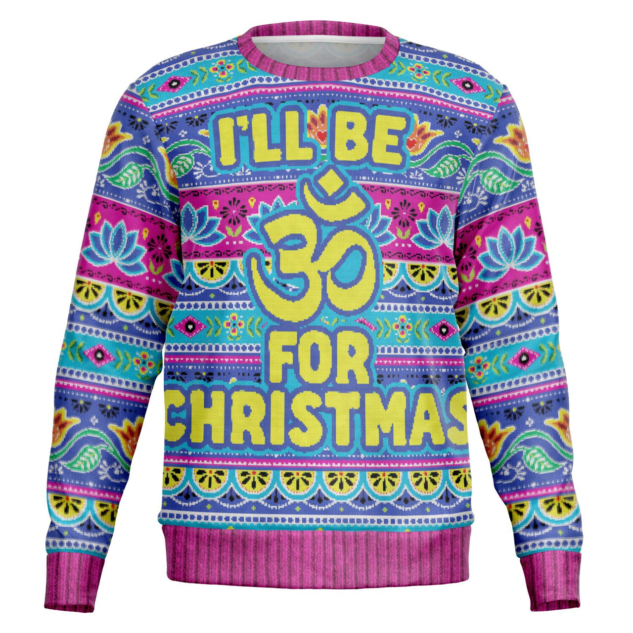 Om for Christmas Ugly Christmas Fashion Sweatshirt - Adult AOP