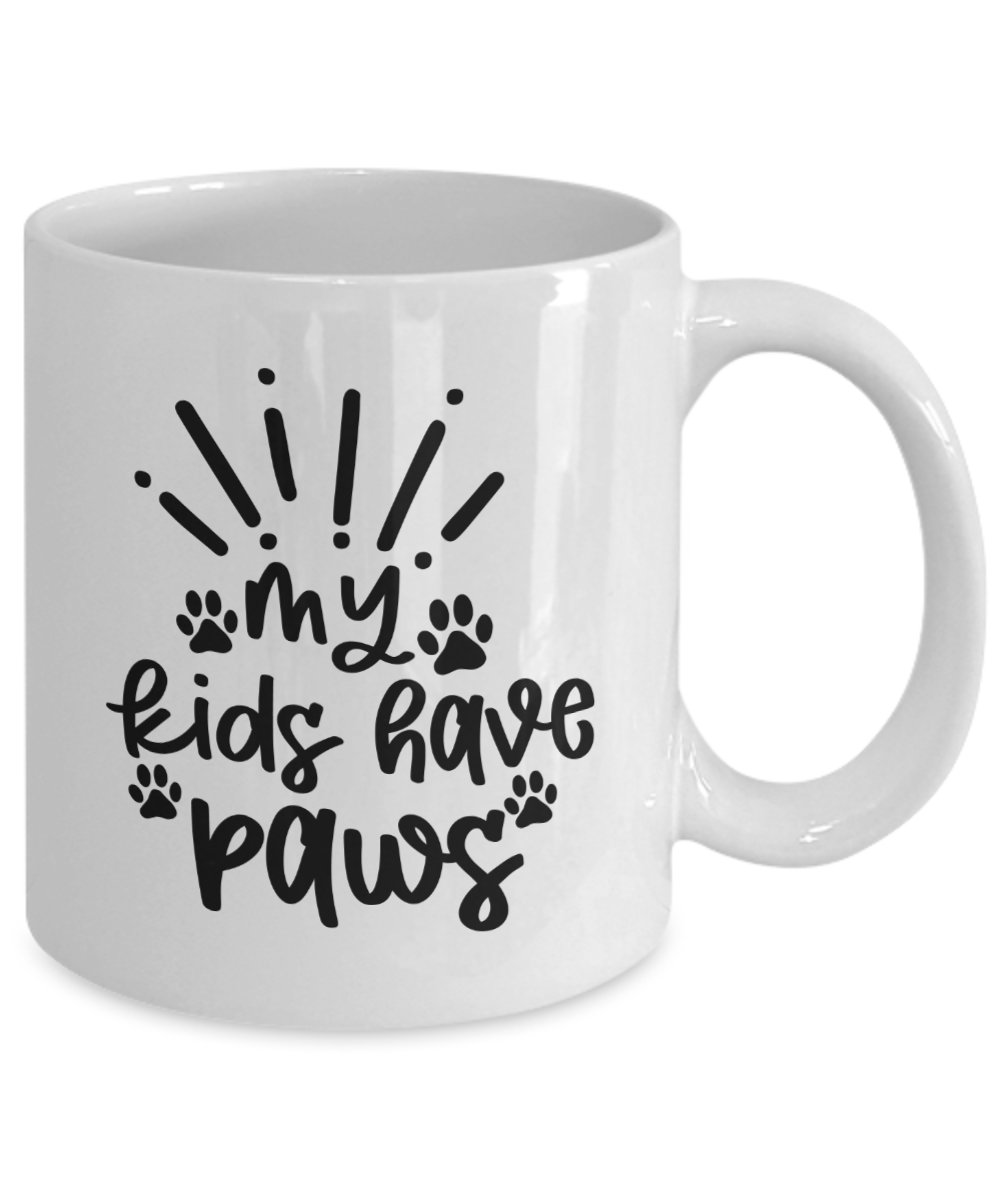 Funny Pet Mug-My Kids Have Paws-Fun Pet Coffee Cup