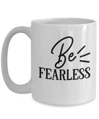 Thumbnail for Inspirational Mug-Be FEARLESS-Religious Coffee Cup
