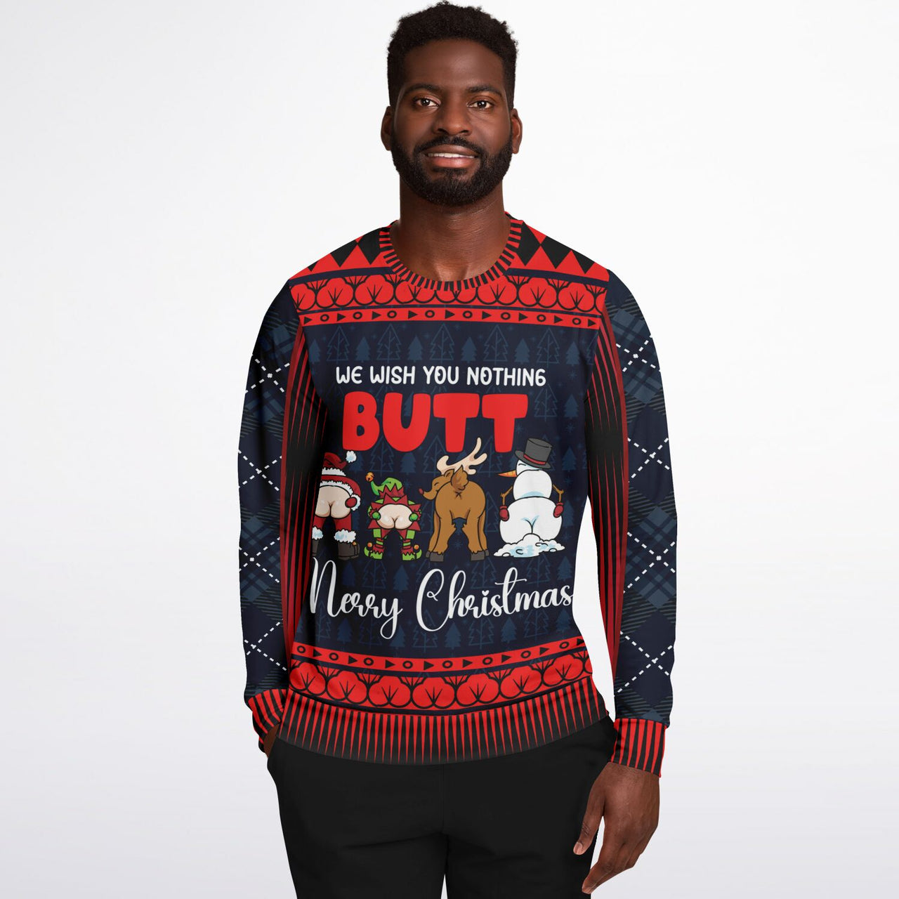 “We Wish You Nothing Butt” Funny Christmas Sweat