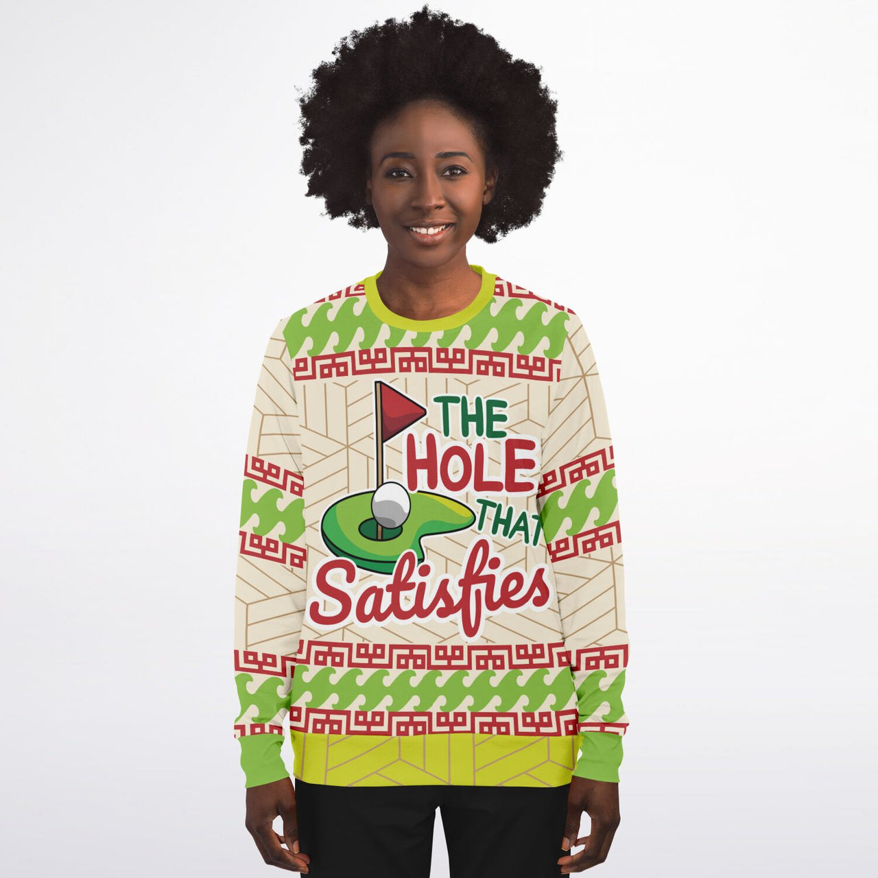 The Hole That Satisfies Golf Sweatshirt