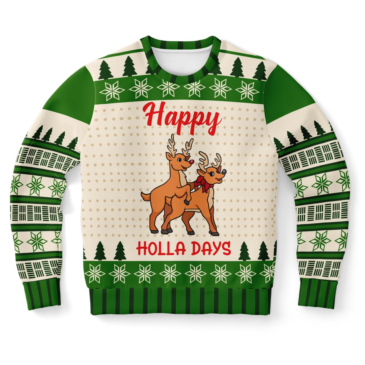 Happy Holla Days Ugly Christmas Sweatshirt