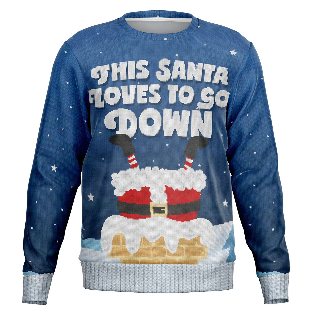 This Santa Loves To Go Down Ugly Christmas Fashion Sweatshirt - Adult AOP
