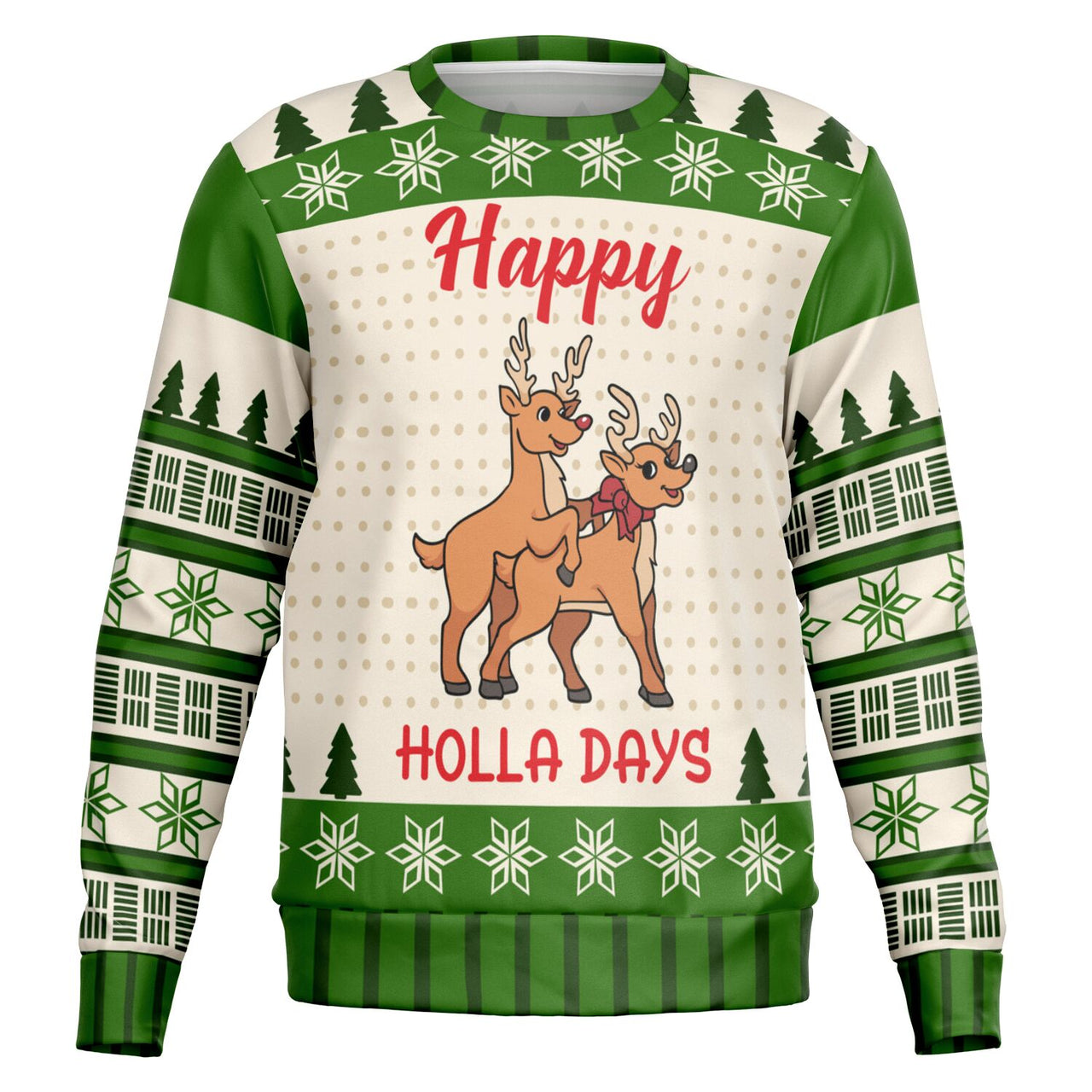 Happy Holla Days Ugly Christmas Sweatshirt- AOP