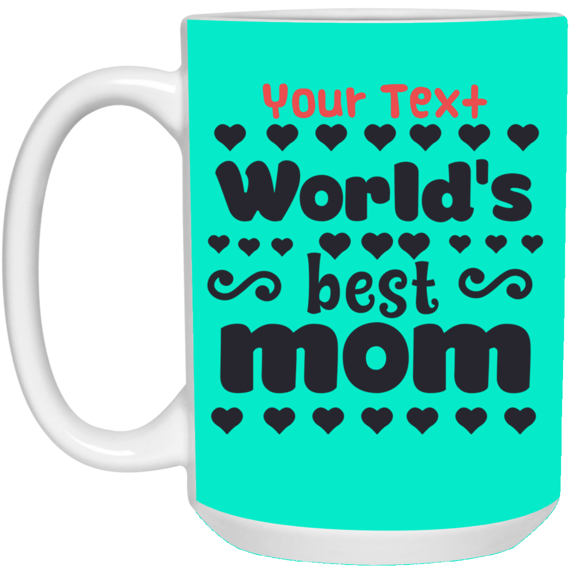 World's Best Mom White Ceramic Mug with Black Handle - 15 oz