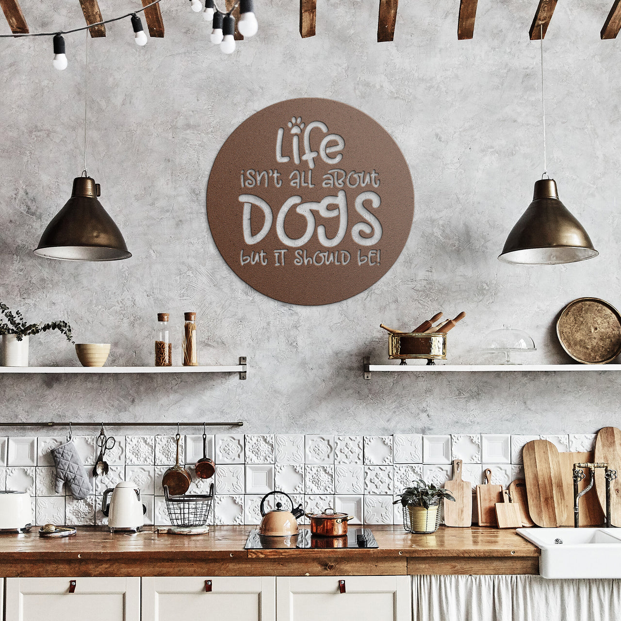 Life isn't all about dogs-2- Steel Wall Art