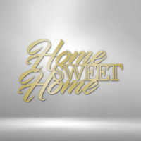 Thumbnail for Home Sweet Home - Steel Sign