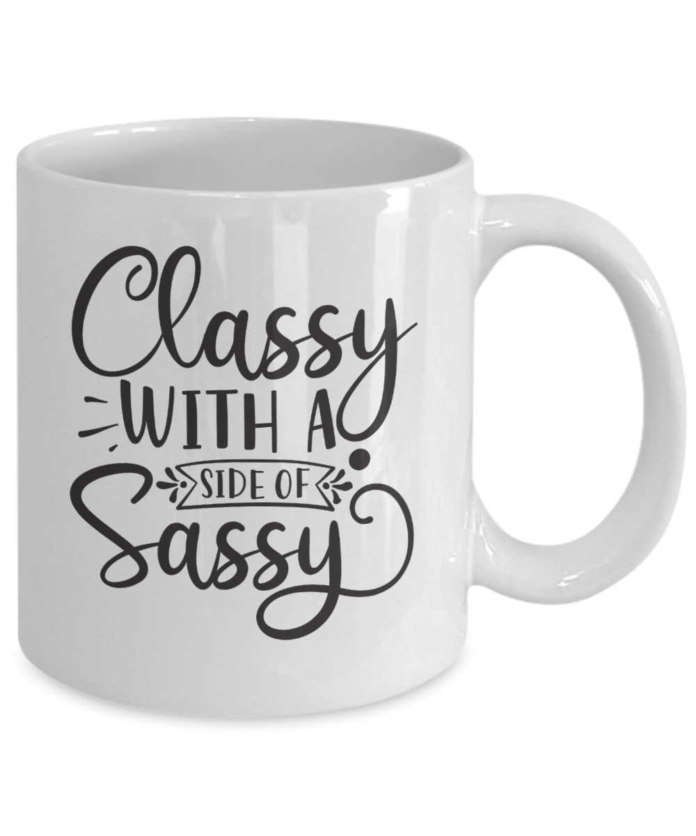 Classy with a side of sassy-Mug