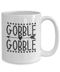 Thumbnail for Funny Thanksgiving Mug-Gobble Gobble-Funny Turkey Day Mug