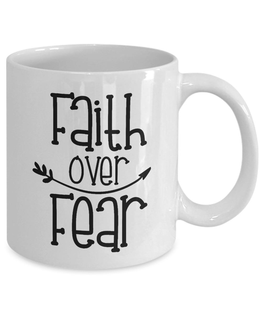 fun faith cup-Faith Over Fear Coffee Mug