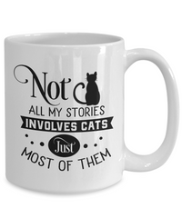 Thumbnail for funny Cat Mug-Not all my stories involves Cats
