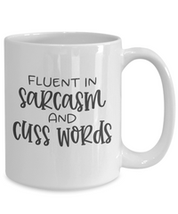 Thumbnail for Funny Coffee Mug-Fluent in Sarcasm and Cuss Words-Fun Coffee Cup