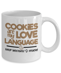 Thumbnail for Cookies are my love language-Fun Coffee Mug