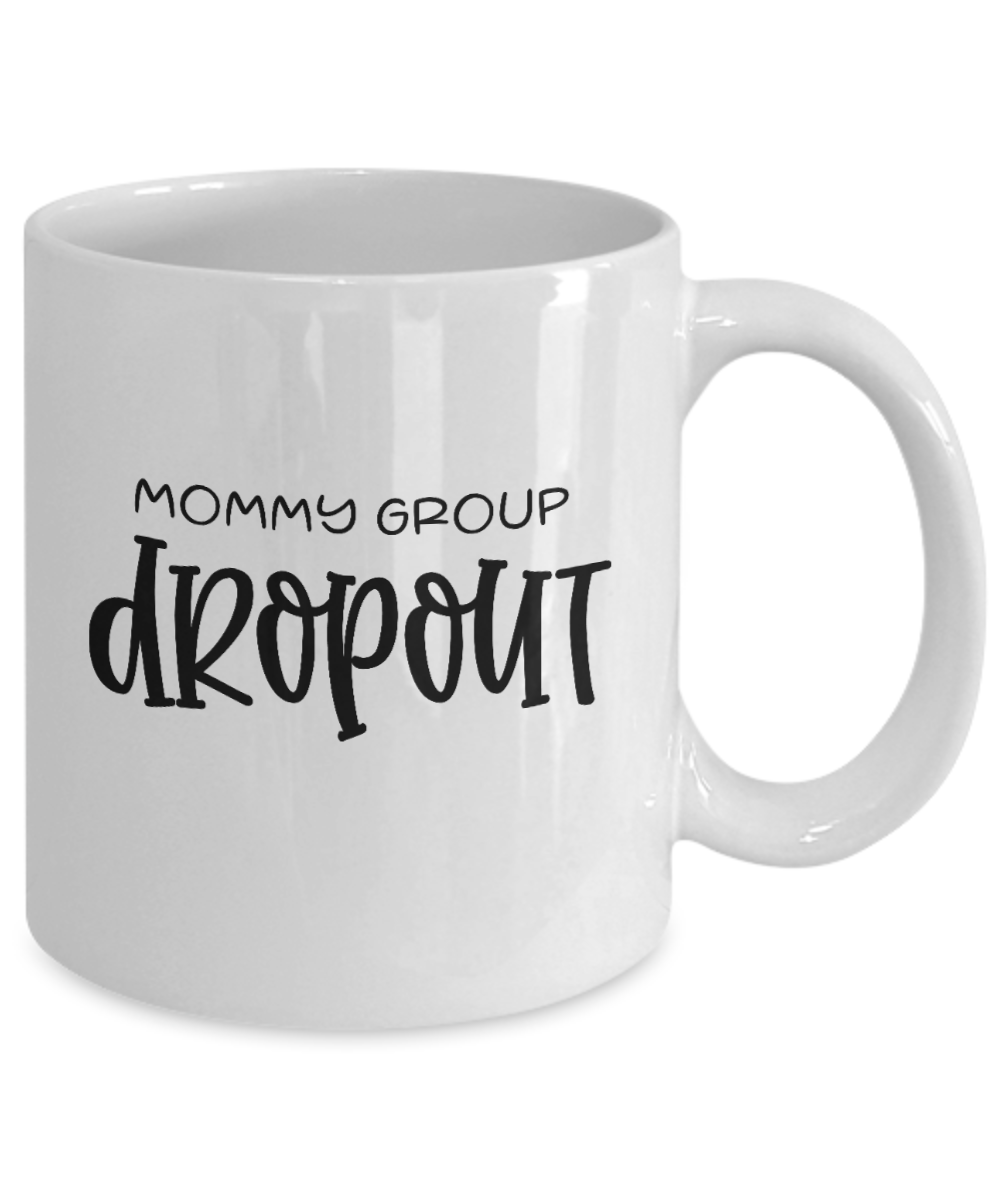 Mommy Group Dropout-mug