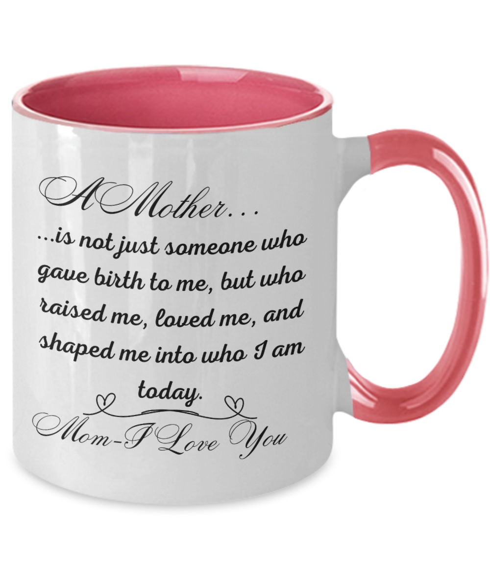 A Mother Is Not...2-tone mug