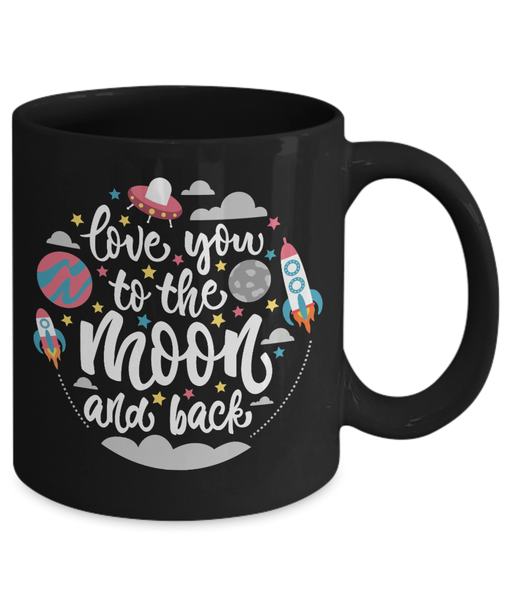 Love you to the moon and back-fun mug