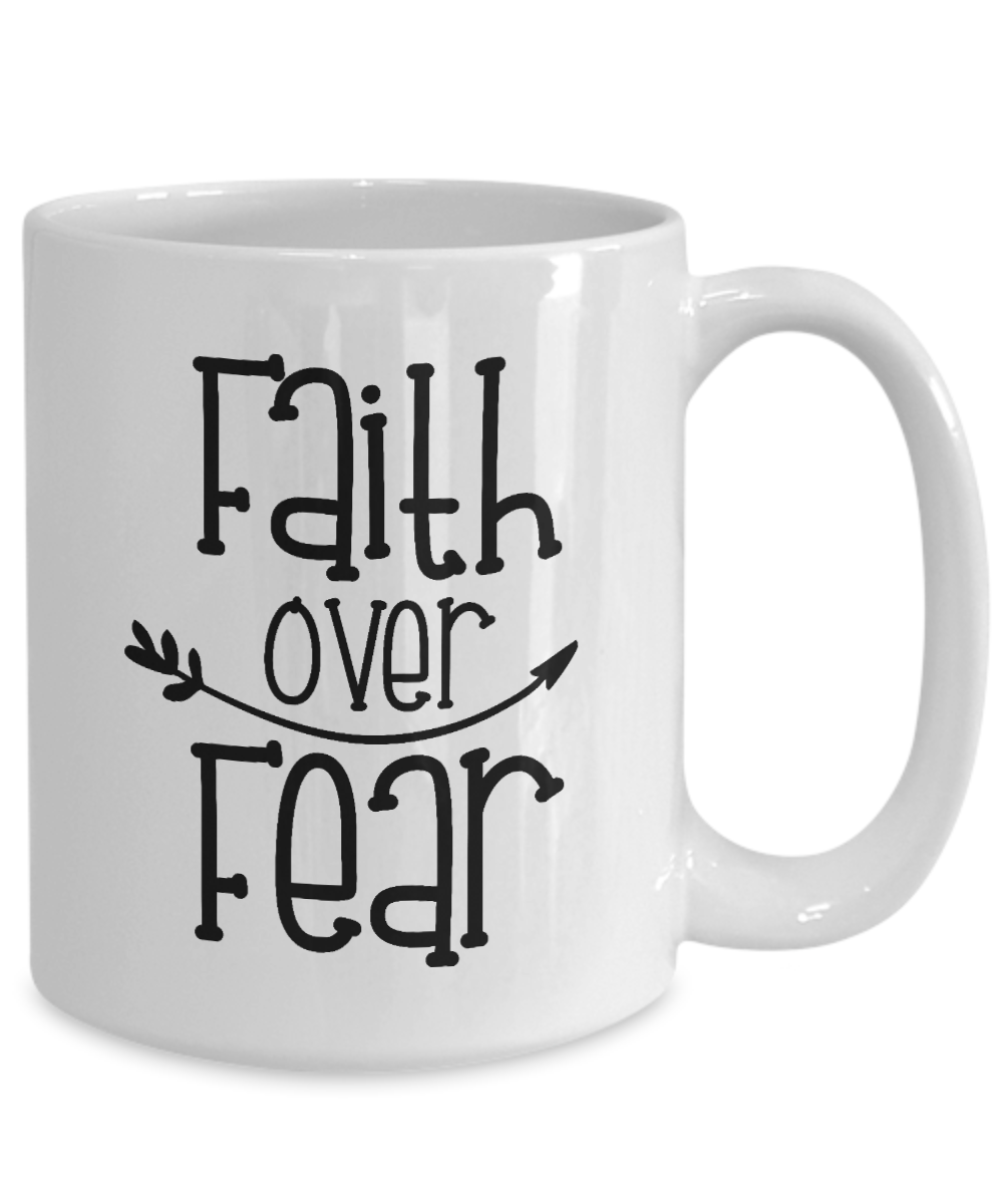 fun faith cup-Faith Over Fear Coffee Mug