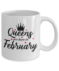 Thumbnail for Fun Birthday Mug-Queens are Born in February v2