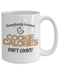 Thumbnail for Cookie Calories Don't Count-Coffee Mug