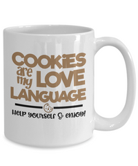 Thumbnail for Cookies are my love language-Fun Coffee Mug