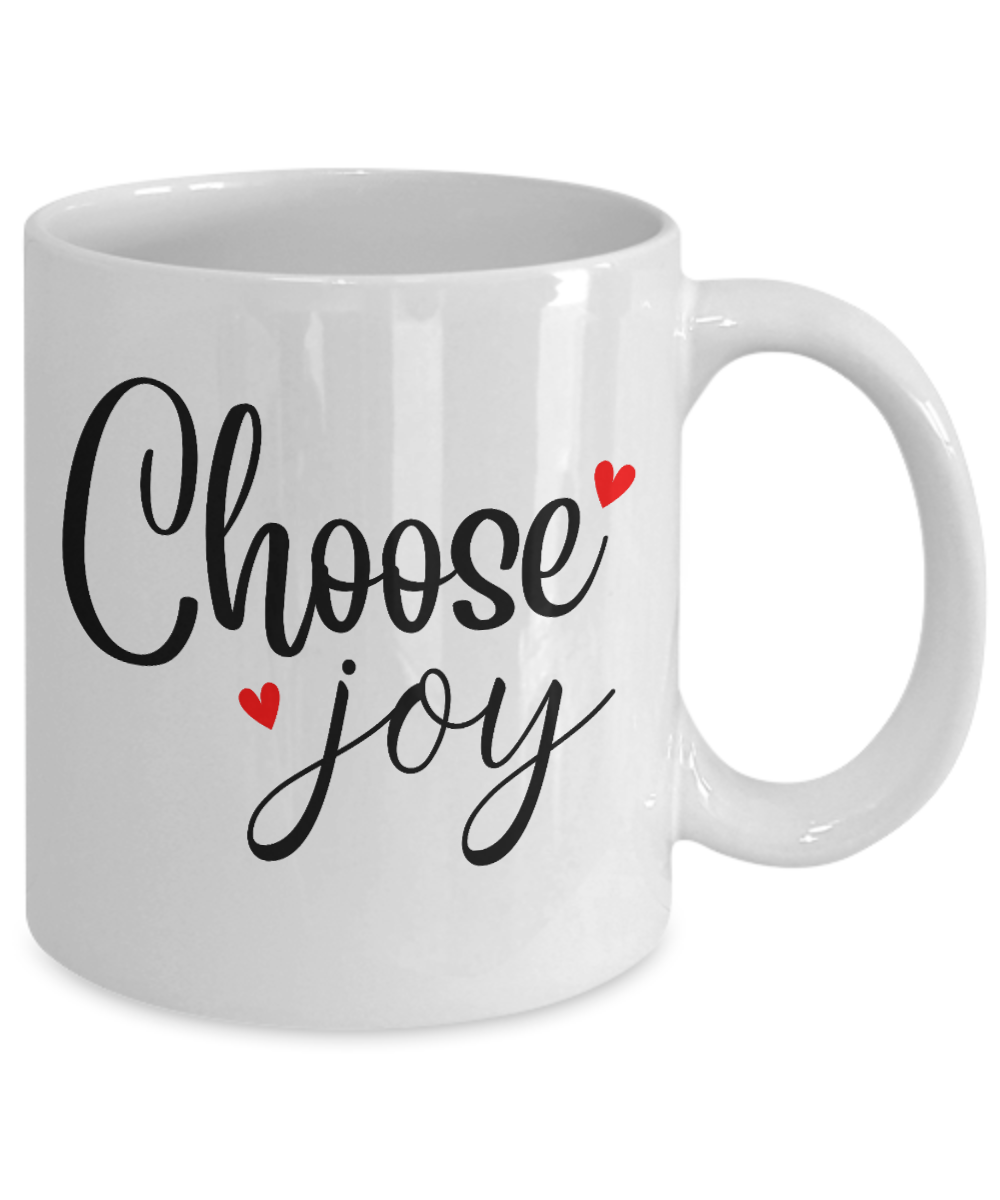 Fun coffee cup-Choose joy-coffee mug v2