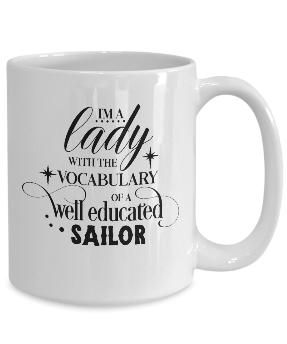 Funny Mug-I'm A Lady-Funny Coffee Cup