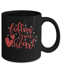 Thumbnail for Fun coffee mug-FOLLOW YOUR HEART-Fun coffee cup
