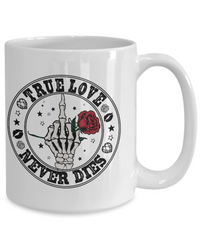 Thumbnail for Fun Mug-True Love Never Dies-Valentine Day