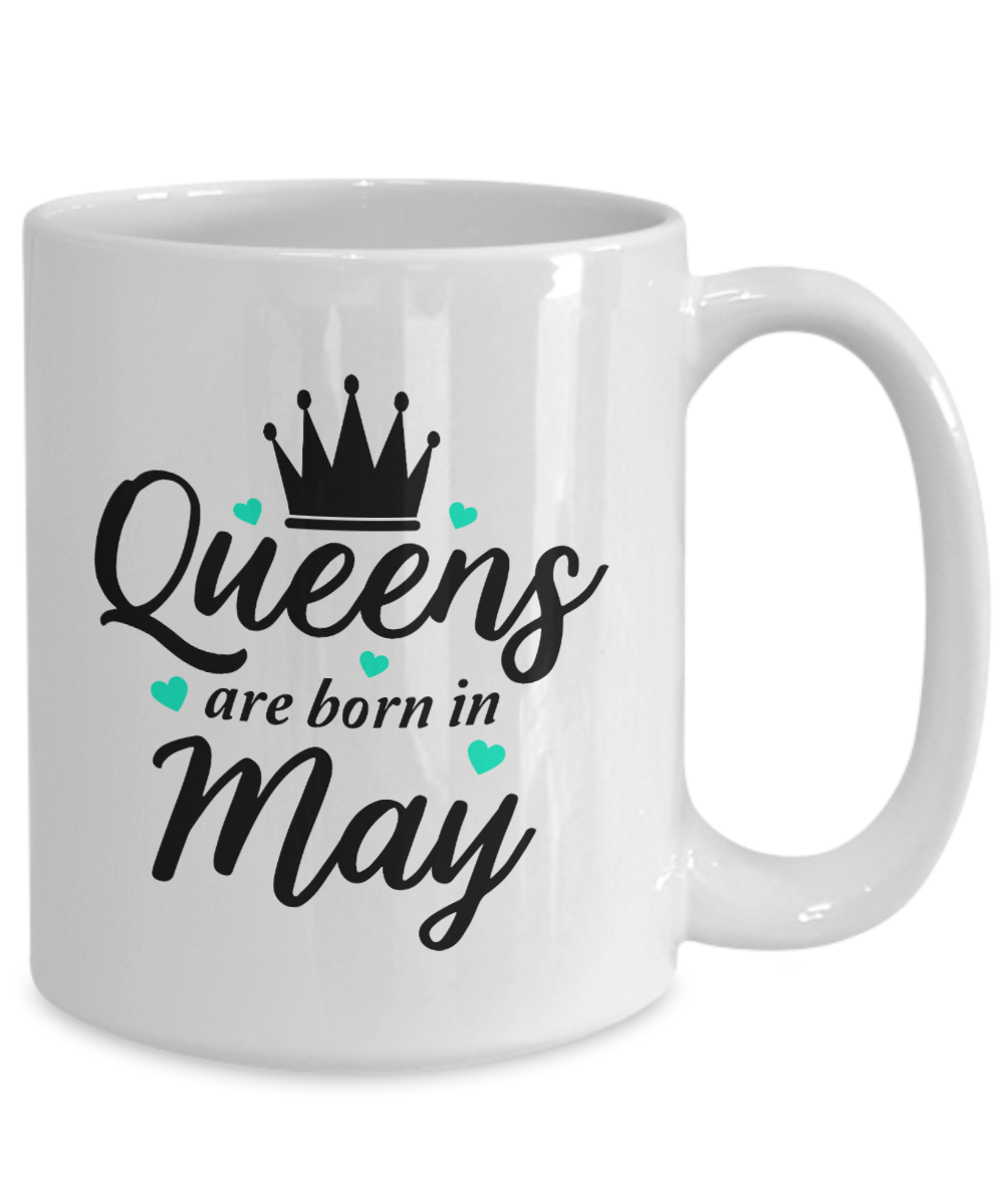 Fun Birthday Mug-Queens are Born in May v2