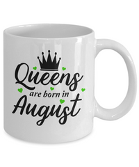 Thumbnail for Fun Birthday Mug-Queens are Born in August v2