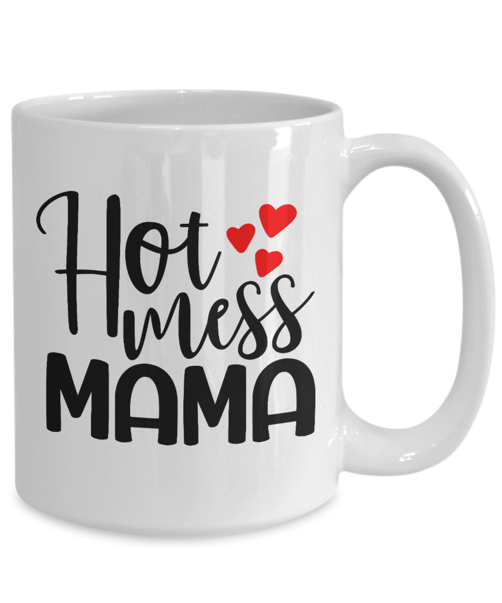 Hot Mess Mama fun coffee cup v2