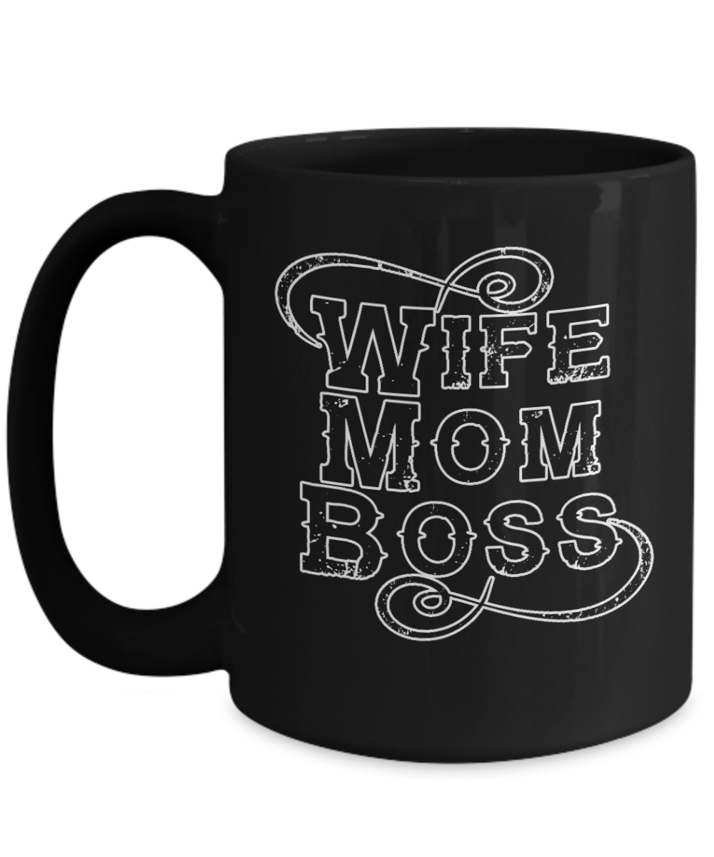 fun coffee cup-Wife-Mom-Boss-fun mug