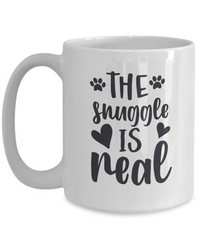 Thumbnail for Fun Mug  The Snuggle is Real  Coffee Cup