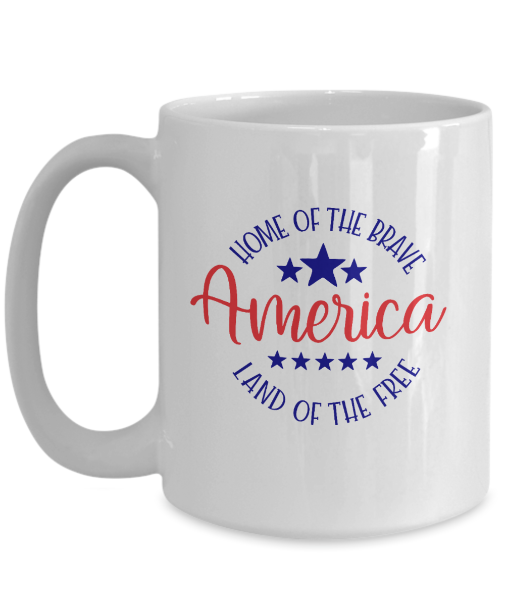 Patriotic Mug -  Home of the Brave  Patriotic Coffee Cup