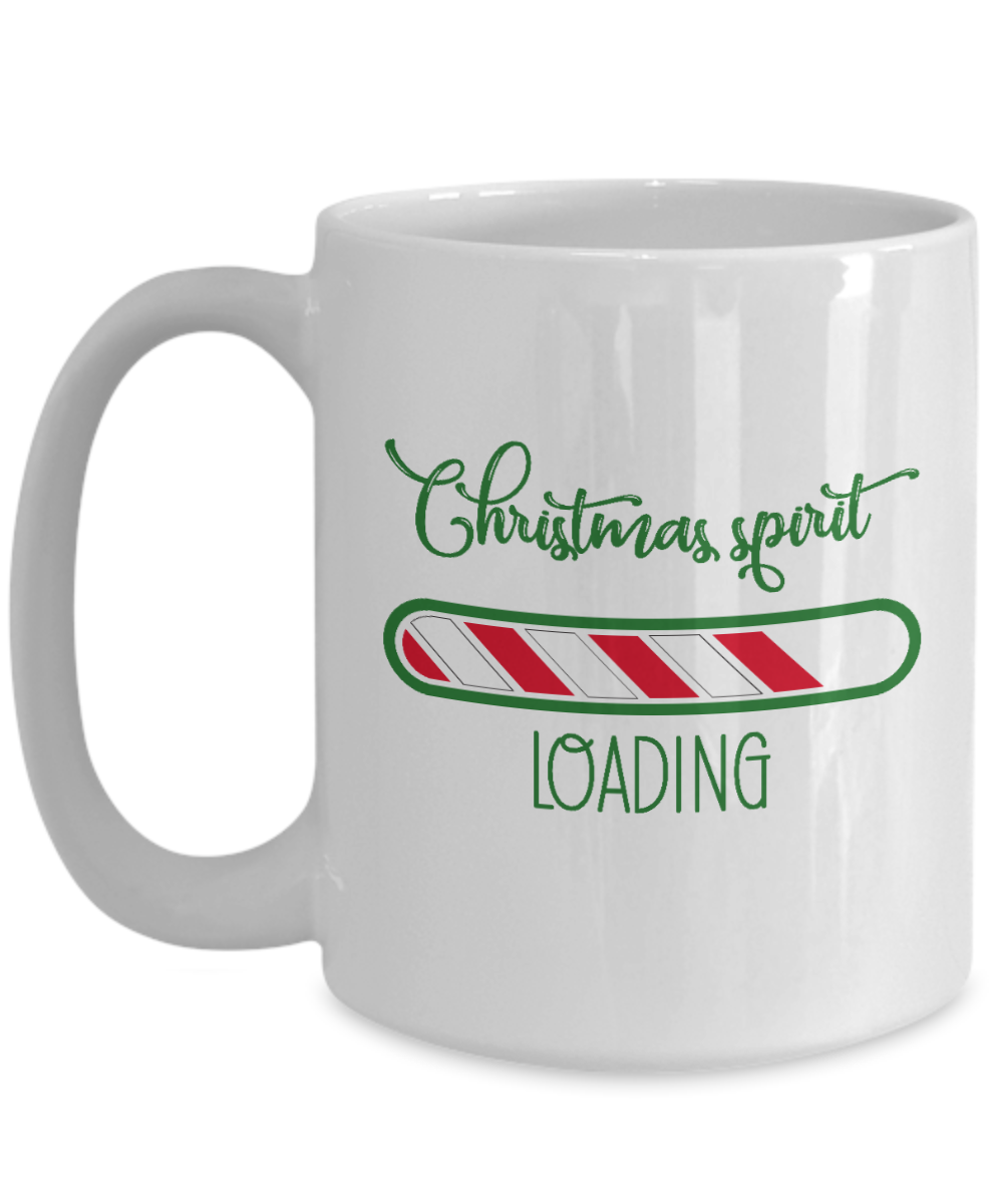 Funny Mug, Christmas spirit loading, Fun Coffee Cup`