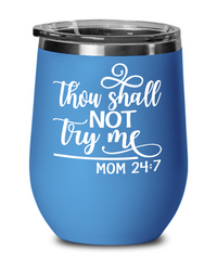 Thumbnail for Thou Shall NOT Try Me-Stemless Wine Glass - JaZazzy 