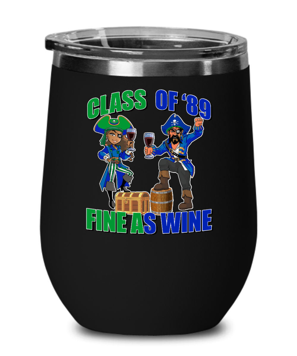 South Shore'89 Fine as Wine-wine glass