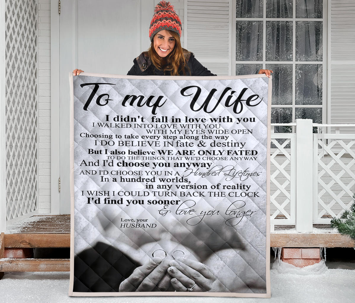To My Wife I Didn't Fall In Love Quilt
