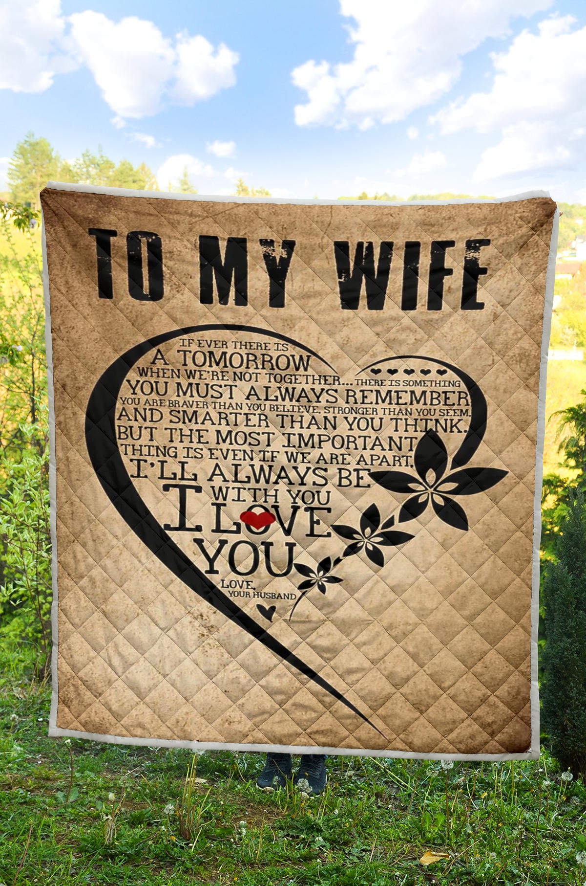 To My Wife I Love You Quilt