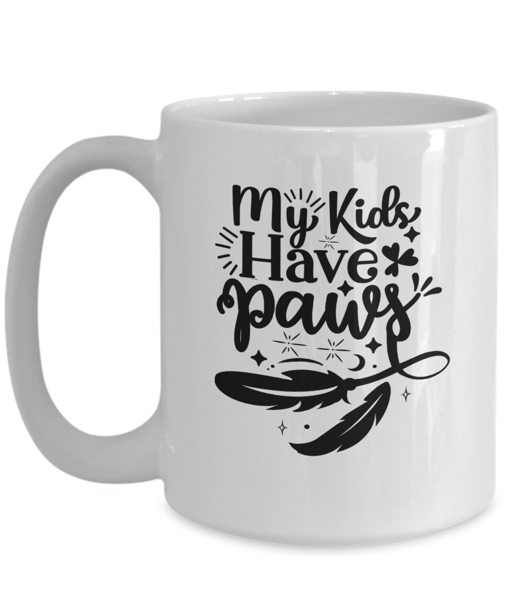 My Kids Have Paws-Fun pet cup