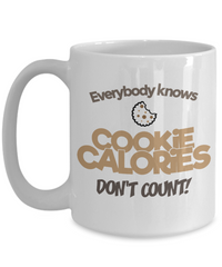 Thumbnail for Cookie Calories Don't Count-Coffee Mug