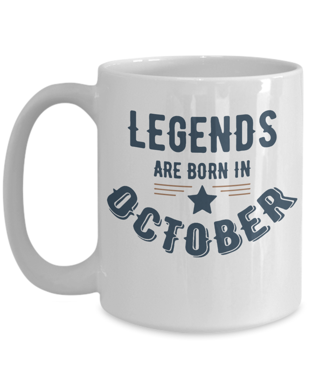 October Legends Birthday-Mug 15.oz