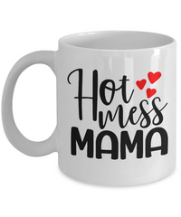 Thumbnail for Hot Mess Mama fun coffee cup v2