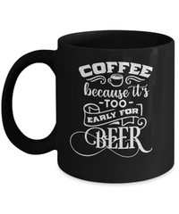 Thumbnail for Coffee because beer-fun cup