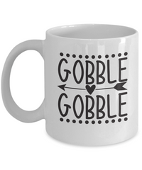 Thumbnail for Funny Thanksgiving Mug-Gobble Gobble-Funny Turkey Day Mug