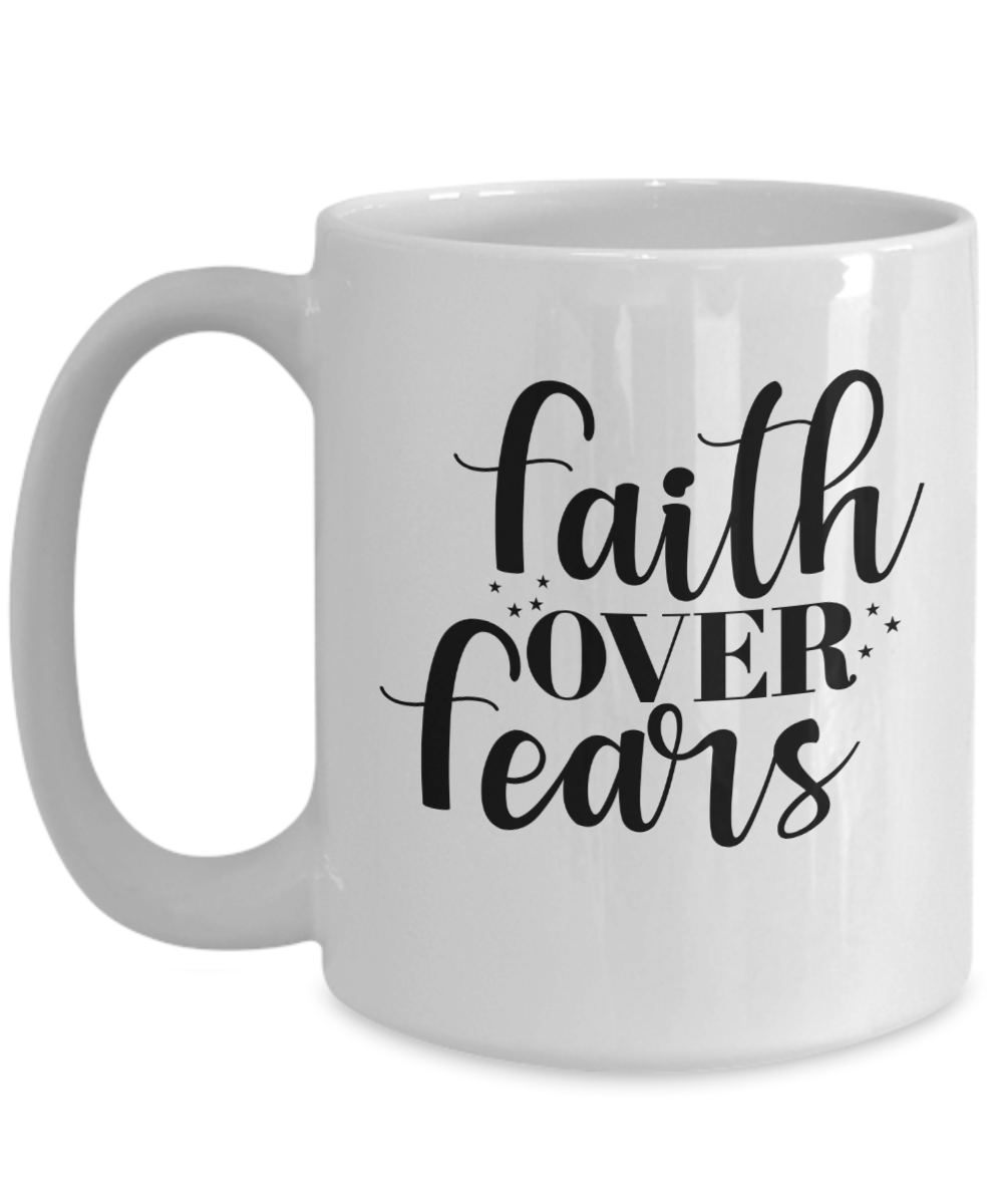 Faith Over Fears-Mug