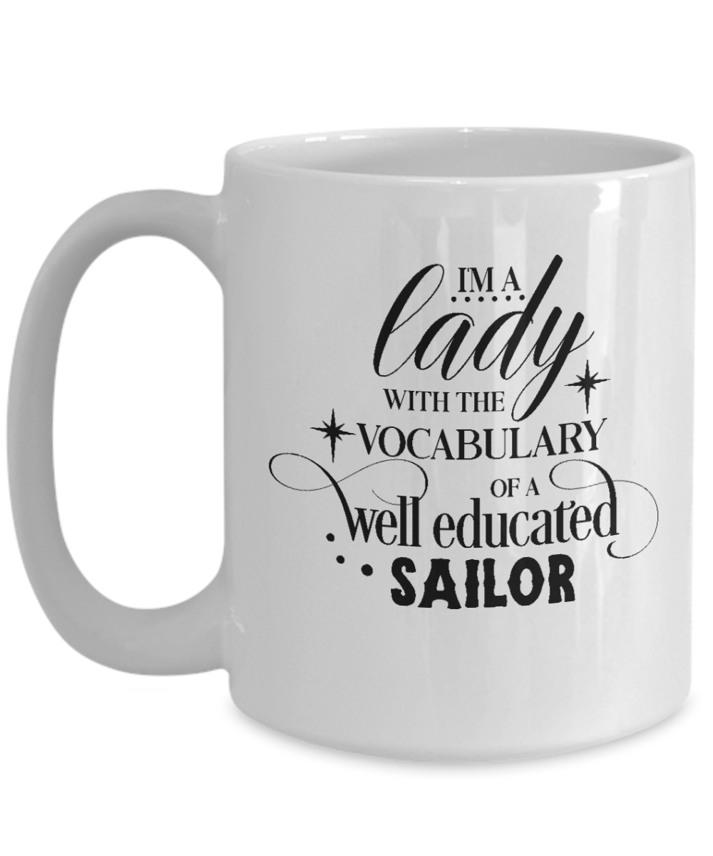 Funny Mug-I'm A Lady-Funny Coffee Cup