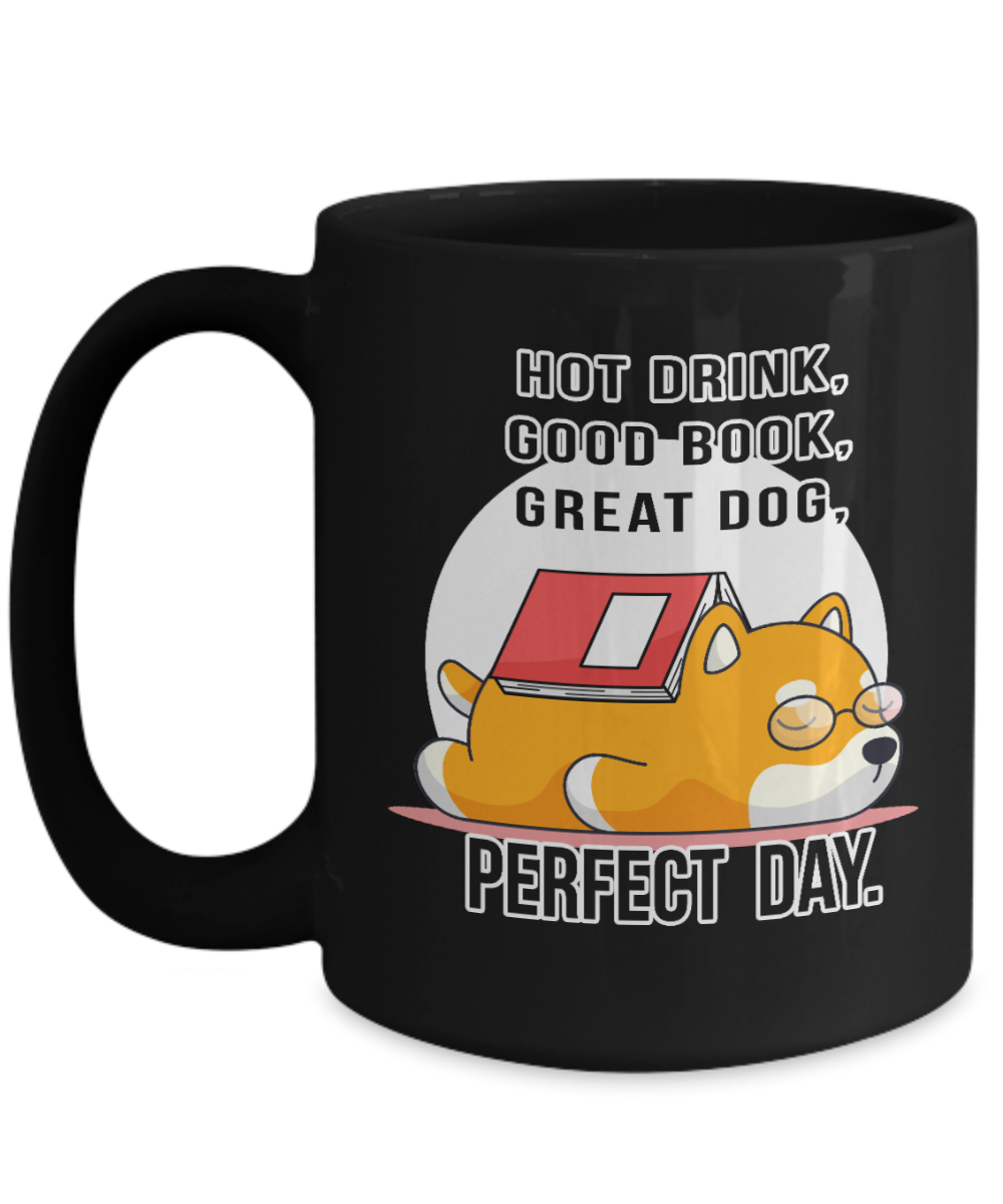 Fun Mug-Hot Drink-Good Book-Great Dog-Cup