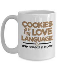 Thumbnail for Cookies are my love language-Fun Coffee Mug