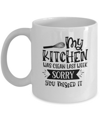 Thumbnail for Funny Mug-My Kitchen was clean last week-Coffee Cup